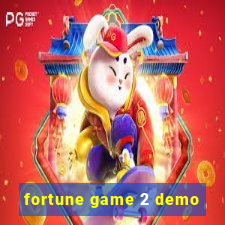 fortune game 2 demo